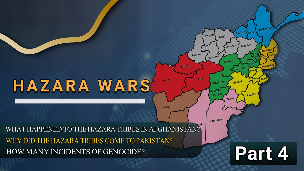 Hazara Wars in Afghanistan p4